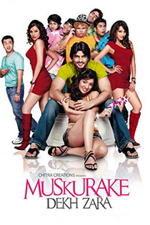 Muskurake Dekh Zara 2010 7620 Poster.jpg