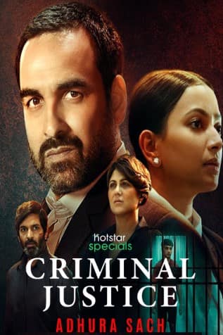 Criminal Justice Adhura Sach 2022 Season 1 Hindi Complete 23621 Poster.jpg