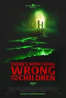 Theres Something Wrong With The Children 2023 English Hd 33568 Poster.jpg