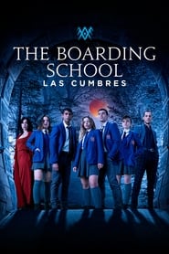 The Boarding School Las Cumbres 2023 Hindi Season 3 Complete 38093 Poster.jpg