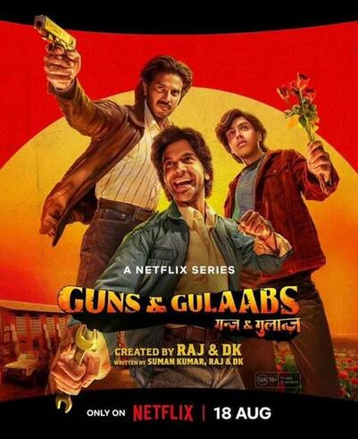 Guns And Gulaabs 2023 Hindi Season 1 Complete Netflix 43019 Poster.jpg
