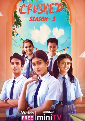 Crushed 2023 Hindi Season 3 Complete 45993 Poster.jpg